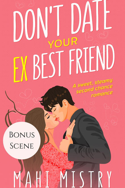 Don't Date Your Ex Best Friend